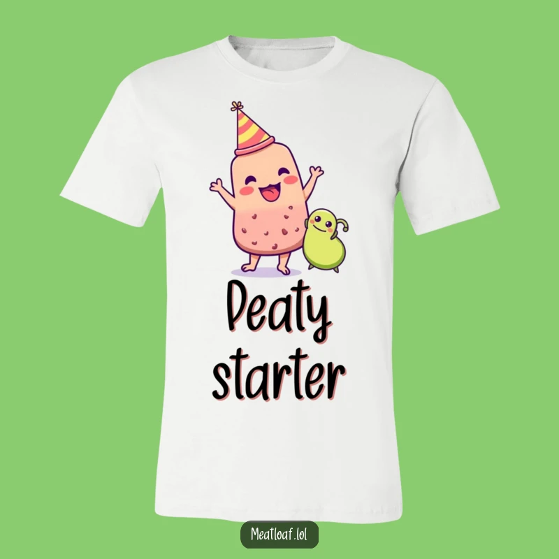 Funny Meatloaf Party Dance T-Shirt: Pea Dance Moves, Gift